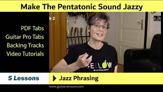 Jazz Pentatonic Starter Pack  Make The Pentatonic SSound Like Jazz [upl. by Lina]