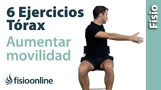 6️⃣ EJERCICIOS para MOVILIZAR el TÓRAX 🙆🏼‍♂️ [upl. by Joerg]