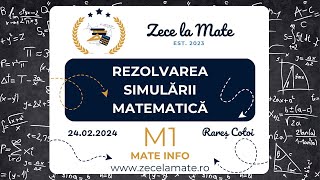 Rezolvare Subiect Simulare Bacalaureat Februarie 2024  M1 MateInfo [upl. by Nareik]