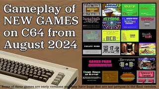 Gameplay of New C64 Games from August 2024 [upl. by Coit]