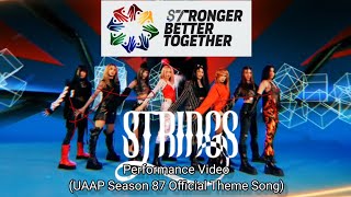 BINI  Strings UAAP Season 87 Official Theme Song  Performance Video  StrongerBetterTogether [upl. by Nicholson]