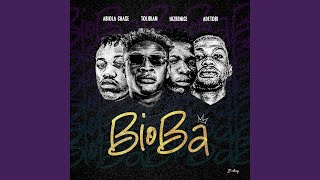 Bioba feat Tolibian Hizrenice amp Adetobi [upl. by Rim]