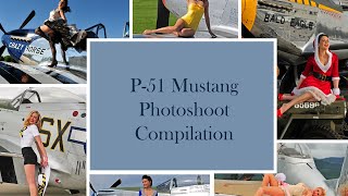 P 51 Mustangs Pin Up Photoshoots Compilation  Behind The Scenes  warbirds p51mustang pinup [upl. by Elleron]