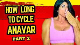 How Long To Cycle Anavar  Anavar for Women  Best Methods on Anavar [upl. by Suravart]