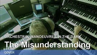 OMD THE MISUNDERSTANDING COVER [upl. by Asus]