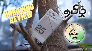 OPPO F25 PRO 5G  New Unboxing amp Review  Tamil [upl. by Dona]