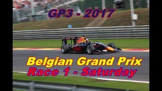 GP3 2017  Spa Grand Prix  Race 1  Pure Sound [upl. by Jos]