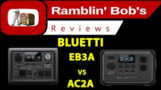 BLUETTI  EB3A vs AC2A WHATS THE DIFFERENCE [upl. by Anileme]