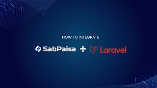 Payment Gateway with Laravel Application  SabPaisa [upl. by Thia531]