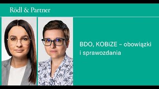 BDO KOBiZE – obowiązki i sprawozdania Rödl amp Partner [upl. by Amihsat]