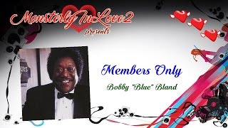 Bobby quotBluequot Bland  Members Only 1985 [upl. by Aremat]