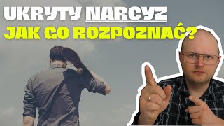 Ukryty NARCYZ – Mistrz cichej manipulacji [upl. by Goebel]