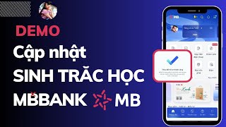 Chỉ 1 phútCẬP NHẬTCÀI ĐẶT SINH TRẮC HỌC CỰC NHANH TRÊN APP MBBANK TÍNH DƯƠNG TV [upl. by Aidualc726]