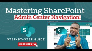 Mastering SharePoint From Zero to Hero in Admin Center Navigation [upl. by Donahoe]