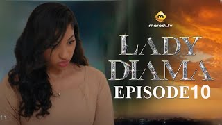 Série  Lady Diama  Saison 1  Episode 10  VOSTFR [upl. by Eartnoed]