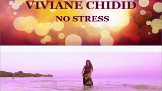 Viviane Chidid No Stress Instrumental [upl. by Ardnalak137]