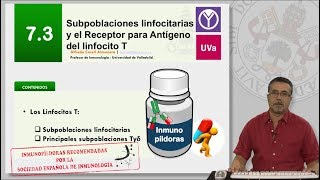 73 SUBPOBLACIONES LINFOCITARIAS Y EL RECEPTOR PARA ANTÍGENO DEL LINFOCITO T [upl. by Downing]