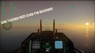 War Thunder AGM Guide For Sim Beginners [upl. by Norb]