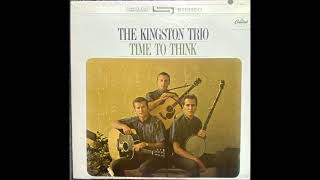 Hobos Lullaby  The Kingston Trio [upl. by Shimkus]