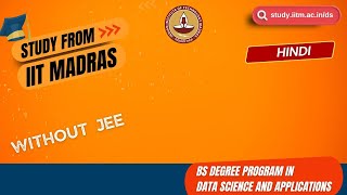 BS Degree Program in Data Science at IIT Madras  Enrolment Now Open for 2024 Hindi [upl. by Bellda]