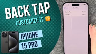 iPhone 15 Pro  How to customize the Back Tap • 📱 • ☝🏻 • Tutorial [upl. by Zaraf]