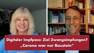 Digitaler Impfpass Ziel Zwangsimpfungen  PunktPRERADOVIC mit Prof aD Dr Andreas Sönnichsen [upl. by Nnaycnan]