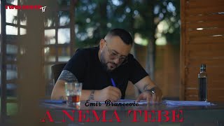 EMIR BRUNCEVIC  A NEMA TEBE OFFICIAL VIDEO [upl. by Yrhcaz]