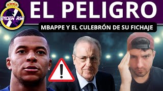 🚨 MBAPPE VIENE AL REAL MADRID POR FLORENTINO PÉREZ LAS CONSECUENCIAS QUE TEMO CON SU FICHAJE ❌ [upl. by Alaster]