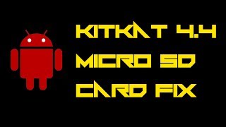 Android 44 KitKat SD Card Fix [upl. by Gelhar]