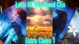 Explaining The Lore Of The Bond CEs Extra Class 1 [upl. by Enahpad]