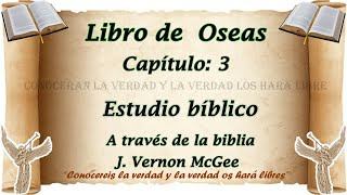 estudio bíblico Oseas 3 biblia hablada a través de la biblia [upl. by Amick]