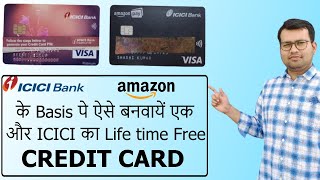 ✔️100 Verified Process to Get Another ICICI Credit Card on Basis of Amazon Pay ICICI Credit Card [upl. by Noffets]