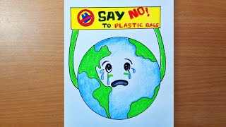 say no to plastic drawing  stop plastic bags pollution poster making  avoid plastic bags drawing [upl. by Genvieve632]