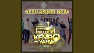 Yesu Asimbi Ngai [upl. by Sheelagh174]