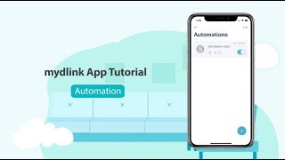 mydlink Setup Video 09  Automating your home [upl. by Burchett504]