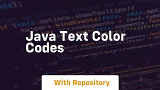 java text color codes [upl. by Auehsoj652]