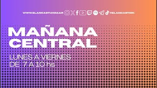 MAÑANA CENTRAL  Programa 2372024 [upl. by Ssidnak]