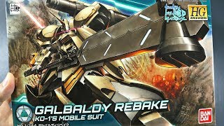 1679  HGBD Galbaldy Rebake UNBOXING [upl. by Yggep]