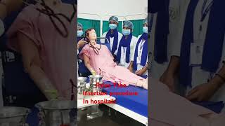 Ryles Tube Insertion procuder medicalhealthcare6317 TopViralTalentYT OMNursingAcademy [upl. by Daffi641]