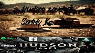 Sammy Kershaw  I Cant Reach Her Anymore Cover by Hudson James [upl. by Bradly]