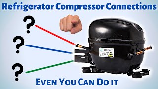 Refrigerator Compressor Wiring Connections are Easy As Using Your Phone [upl. by Ardnuek]