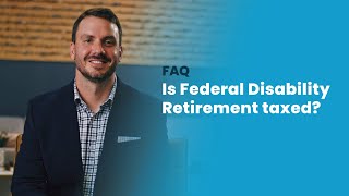 Is Federal Disability Retirement taxed [upl. by Sorcim]