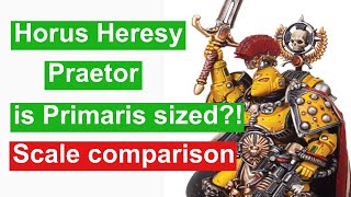 Horus Heresy Praetor vs Primaris scale comparison [upl. by Yaffit]