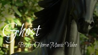 Breyer Horse Music Video quotGhostquot [upl. by Accem]