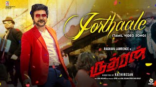 Rudhran – Jorthaale Video Song  Raghava Lawrence  Sarath Kumar  ofRo  Kathiresan [upl. by Lewendal]