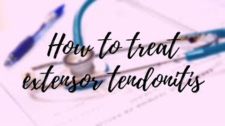 how to treat extensor tendonitis  iHealth CO [upl. by Kreiker131]