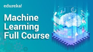 Machine Learning Crash Course2 Hours  Learn Machine Learning  Machine Learning Tutorial  Edureka [upl. by Immas]