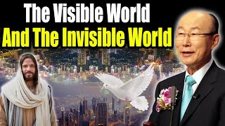 David Yonggi Cho Sermon 🙏 The Visible World And The Invisible World 🔥 Daily Bible [upl. by Cliffes]