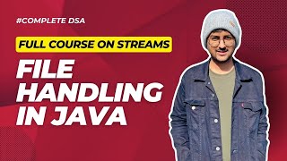 File Handling in Java Complete Course [upl. by Naves]