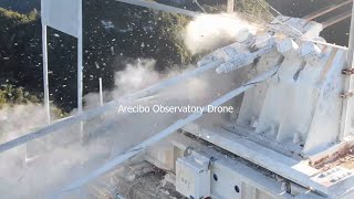 Arecibo Observatory  drone and ground view during the collapse amp precollapse historical footage [upl. by Ellehcen]